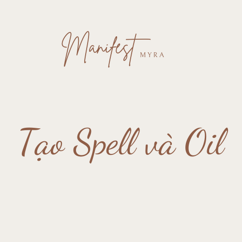 Tạo Spell và Oil